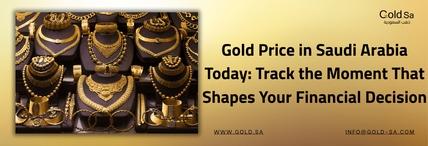 Saudi Gold Code Number Gold Price in Saudi Arabia Today